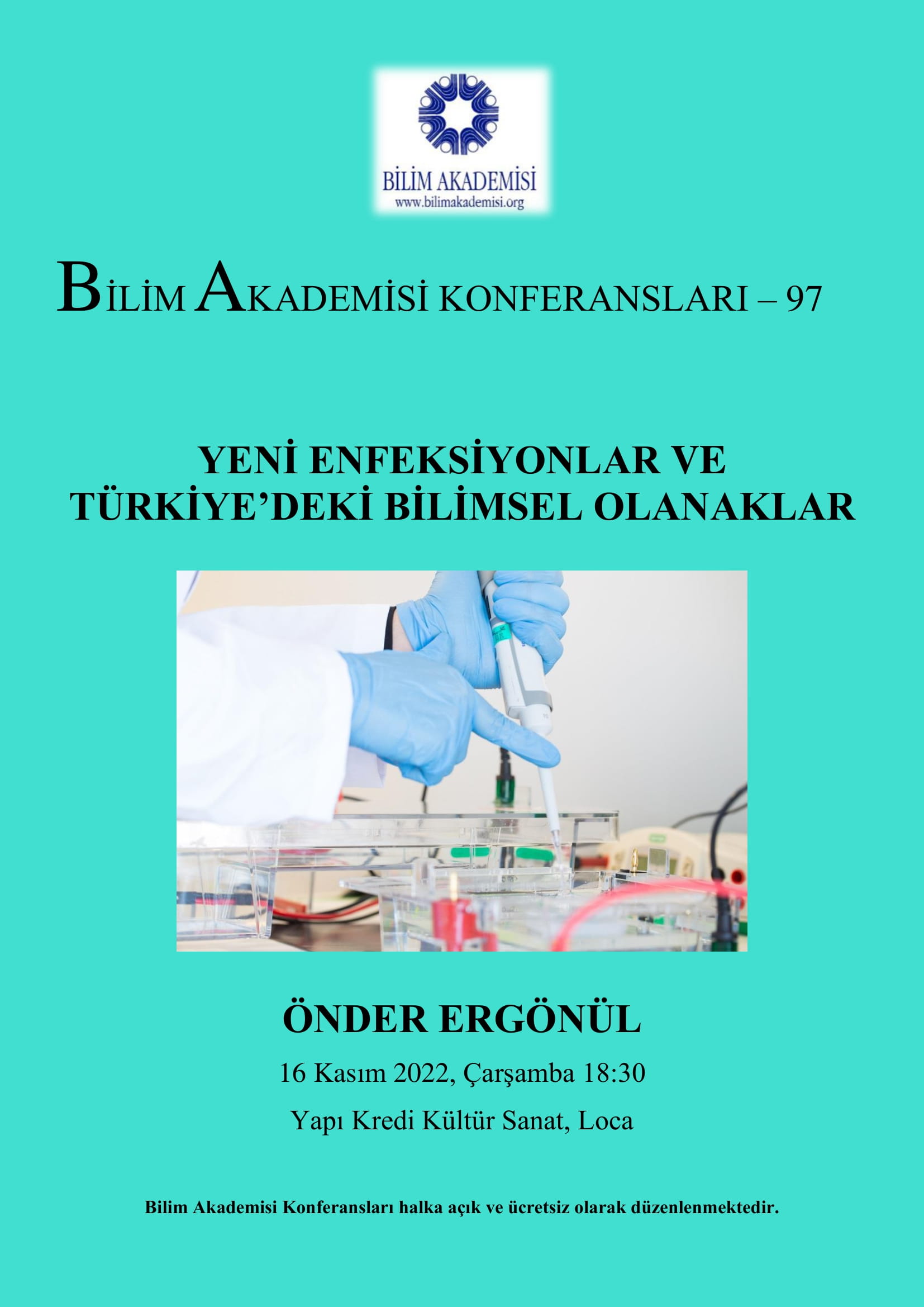 Yeni Enfeksiyonlar ve Türkiye’deki Bilimsel Olanaklar - Konuşmacı : Önder Ergönül