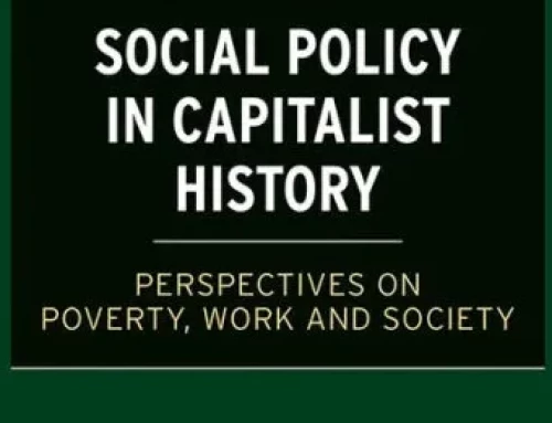 Emeritus Prof. Ayşe Buğra’nın “Social Policy in Capitalist History Perspectives on Poverty, Work and Society” başlıklı kitabı yayınlandı.
