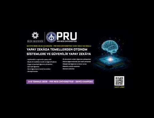 Yaz Okulu | BAYZYO 2026: Yapay Zekâda Temellerden Otonom Sistemlere ve Güvenilir Yapay Zekâya